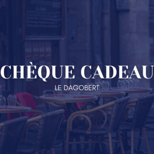 Chèque Cadeau | Dagobert